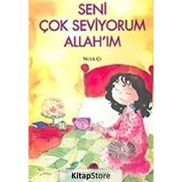 Seni Çok Seviyorum Allah'ım - Melek Çe