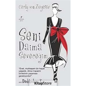 Seni Daima Seveceğim - Cecily Von Ziegesar
