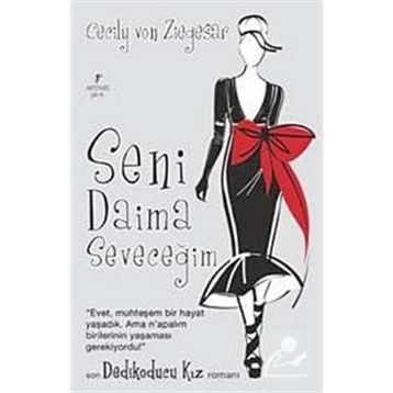 Seni Daima Seveceğim - Cecily Von Ziegesar