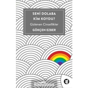 Seni Dolaba Kim Koydu? - Gökçen Ezber