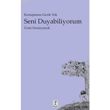 Seni Duyabiliyorum - Ümit Demiryürek