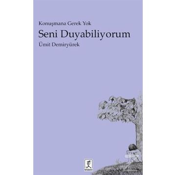 Seni Duyabiliyorum - Ümit Demiryürek