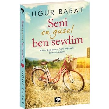 Seni En Güzel Ben Sevdim - Uğur Babat