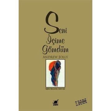 SENI İÇİME GÖMDÜM - ANDREW JOLLY