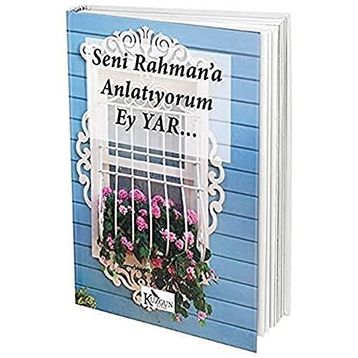 Seni Rahman’a Anlatıyorum Ey Yar... - Ayşen Sıla Yiğen