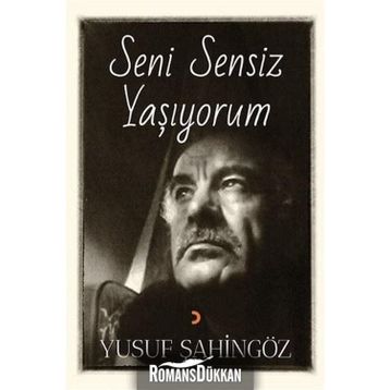 Seni Sensiz Yaşıyorum - Yusuf Şahingöz