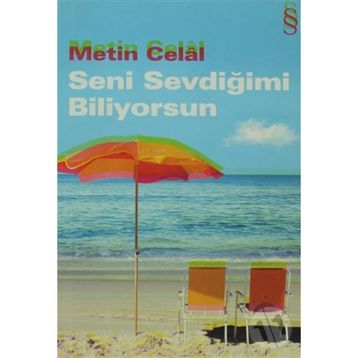 SENI SEVDİĞİMİ BILIYORSUN - METIN CELÂL