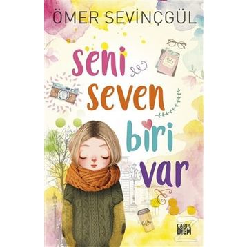 Seni Seven Biri Var - Ömer Sevinçgül