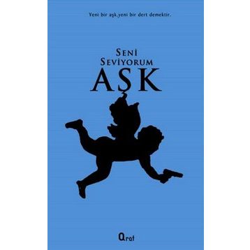 SENI SEVIYORUM AŞK - ANONIM