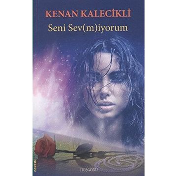 SENI SEVMIYORUM - JULIAN BARNES