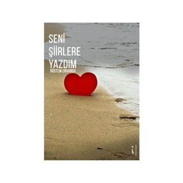 Seni Şiirlere Yazdım - Rüstem Envarov