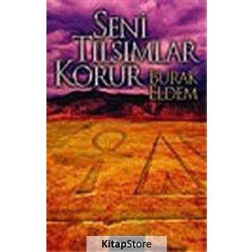 SENI TILSIMLAR KORUR - BURAK ELDEM