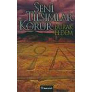 SENI TILSIMLAR KORUR - BURAK ELDEM