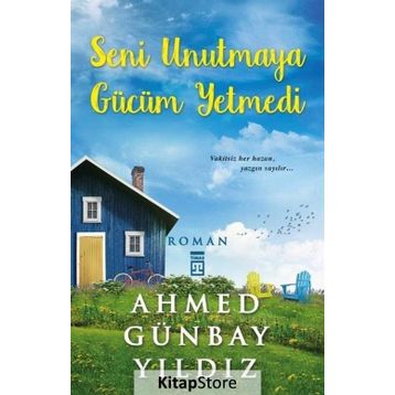 SENI UNUTMAYA GÜCÜM YETMEDI - AHMED GÜNBAY YILDIZ