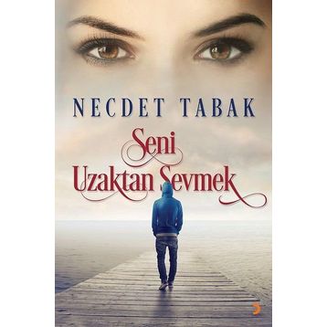 Seni Uzaktan Sevmek - Necdet Tabak