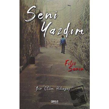 Seni Yazdım - Filiz Serin
