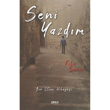 Seni Yazdım - Filiz Serin