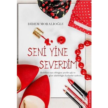 Seni Yine Severdim - Didem Moralıoğlu