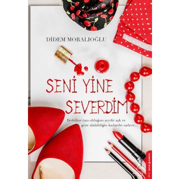 Seni Yine Severdim - Didem Moralıoğlu