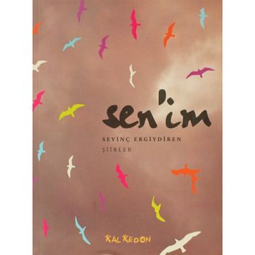 SENIM - SEVİNÇ ERGIYDIREN