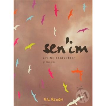 SENIM - SEVİNÇ ERGIYDIREN