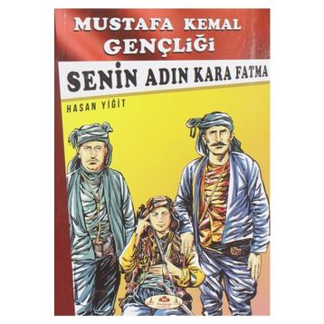 Senin Adın Kara Fatma - Hasan Yiğit