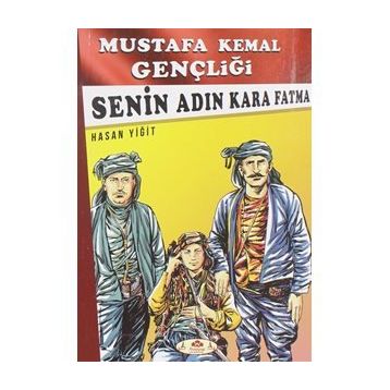 Senin Adın Kara Fatma - Hasan Yiğit