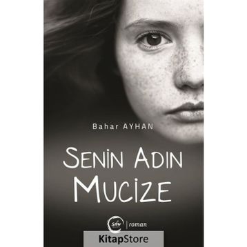 Senin Adın Mucize - Bahar Ayhan