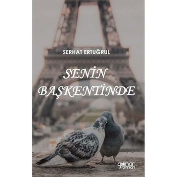 Senin Başkentinde - Serhat Ertuğrul