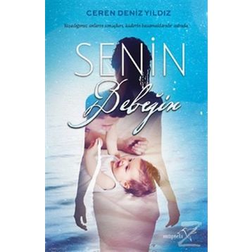 Senin Bebeğin - Ceren Deniz Yıldız