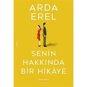 Senin Hakkında Bir Hikaye - Arda Erel