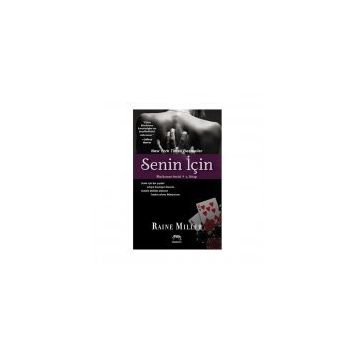 Senin İçin - Raine Miller