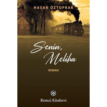 Senin, Meliha - Hasan Öztoprak