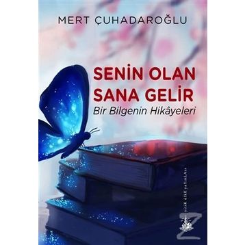 Senin Olan Sana Gelir - Mert Çuhadaroğlu
