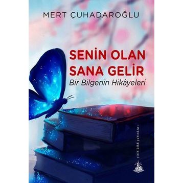 Senin Olan Sana Gelir - Mert Çuhadaroğlu