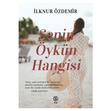 Senin Öykün Hangisi - İlknur Özdemir