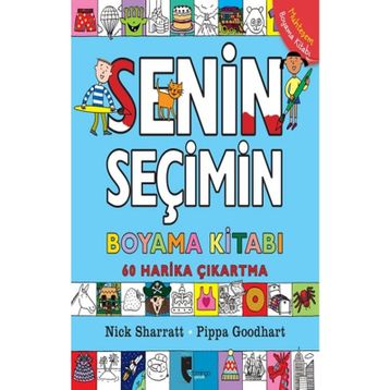 Senin Seçimin - Pippa Goodhart