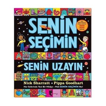 Senin Seçimin Senin Uzayın - Pippa Goodhart