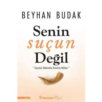 Senin Suçun Değil - Beyhan Budak