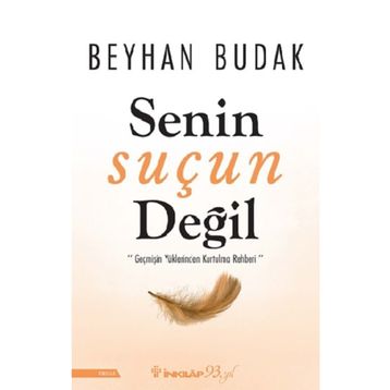 Senin Suçun Değil - Beyhan Budak