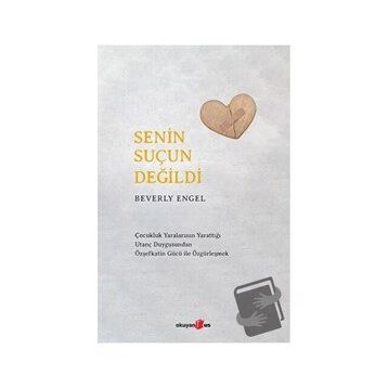 Senin Suçun Değildi - Beverly Engel