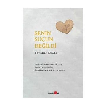Senin Suçun Değildi - Beverly Engel