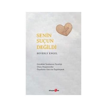 Senin Suçun Değildi - Beverly Engel