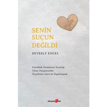 Senin Suçun Değildi - Beverly Engel