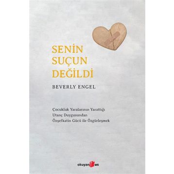 Senin Suçun Değildi - Beverly Engel