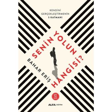 Senin Yolun Hangisi - Dr.Bahar Eriş