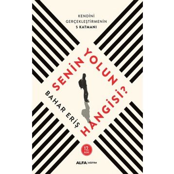 Senin Yolun Hangisi - Dr.Bahar Eriş