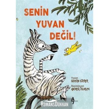 Senin Yuvan Değil! - Gideon Sterer
