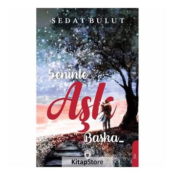 Seninle Aşk Başka - Sedat Bulut
