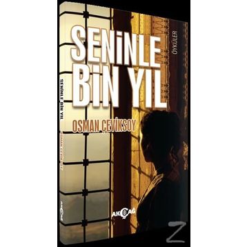 Seninle Bin Yıl - Osman Çeviksoy